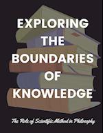 Exploring the Boundaries of Knowledge