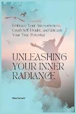 Unleashing Your Inner Radiance 