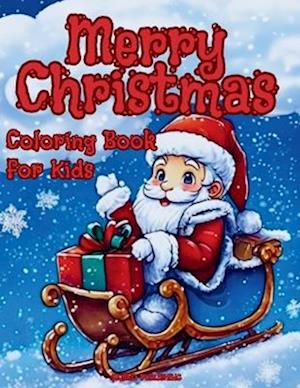 Merry Christmas Coloring Book for Kids