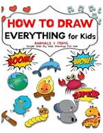 How to draw everything for kids