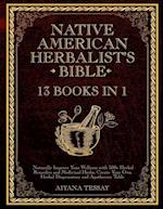 Native American Herbalist's Bible