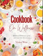 COOKBOOK ON WELLNESS