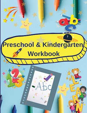 Preschool and Kindergarten Workbook