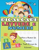 Ricalcare Lettere E Numeri