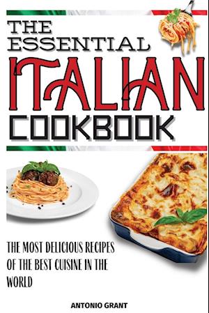 The Essential Italian Cookbook