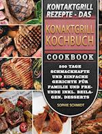 Kontaktgrill Rezepte - Das Konaktgrill Kochbuch