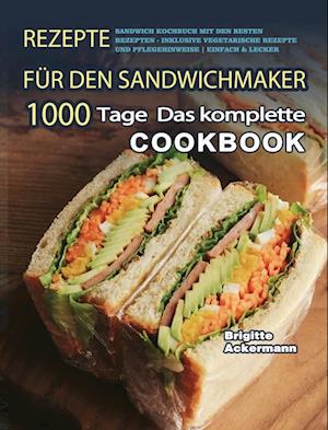 Rezepte für den Sandwichmaker