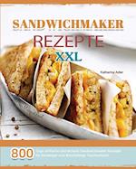 Sandwichmaker Rezepte XXL 2021