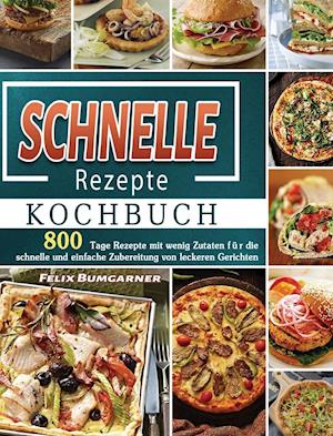 Schnelle Rezepte Kochbuch