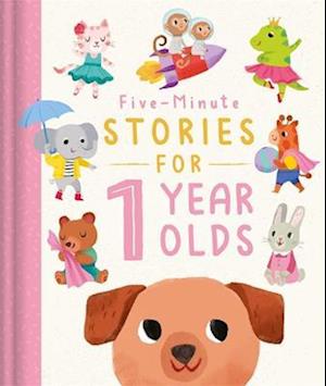Five-Minute Stories for 1 Year Olds