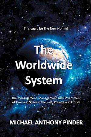 The Worldwide System