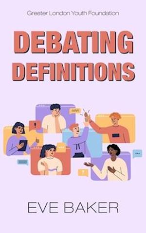 Debating Definitions