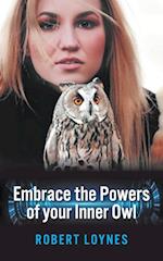 Embracing the powers of our inner owl