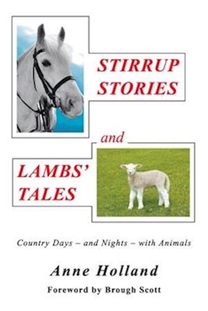STIRRUP STORIES and LAMBS' TALES