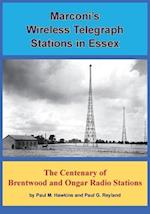 Marconi's Wireless Telegraph Stations in Essex