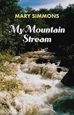 My Mountain Stream 