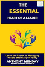 The Essential Heart of a Leader