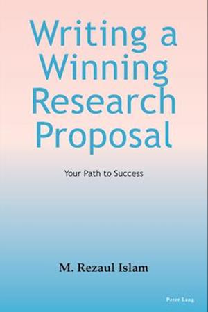 Writing a Winning Research Proposal