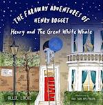 The Faraway Adventures of Henry Bogget