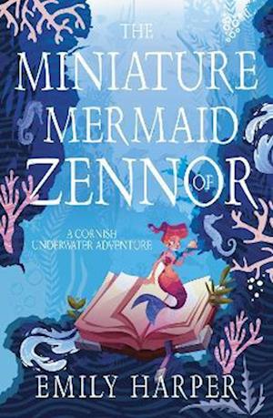 The Miniature Mermaid of Zennor