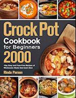 Crock Pot Cookbook for Beginners