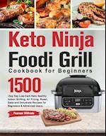 Keto Ninja Foodi Grill Cookbook for Beginners 