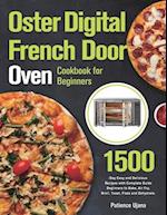 Oster Digital French Door Oven Cookbook for Beginners 