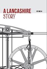 A Lancashire Story 