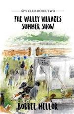 The Valley Villages Summer Show 