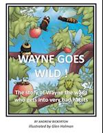 Wayne Goes Wild 