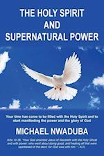 The Holy Spirit and Supernatural Power 