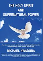 The Holy Spirit and Supernatural Power 