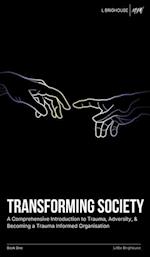 Transforming Society