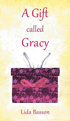 A Gift Called Gracy