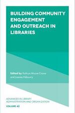 Building Community Engagement and Outreach in Libraries