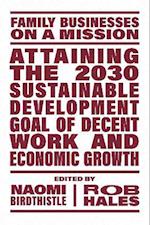 Attaining the 2030 Sustainable Development Goal of Decent Work and Economic Growth