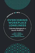 Overcoming Workplace Loneliness