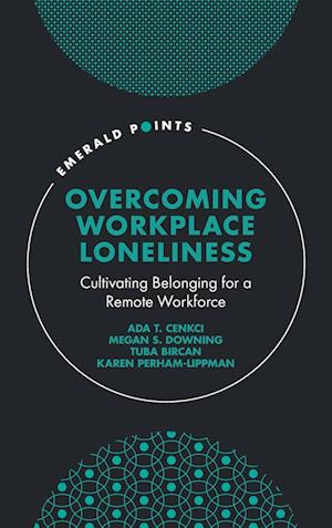 Overcoming Workplace Loneliness