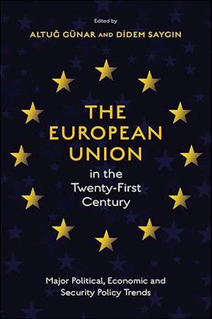 The European Union in the Twenty-First Century