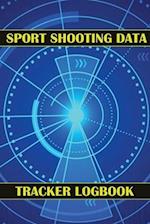 Sport Shooting Data Tracker Logbook