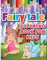 Fairy Tale Coloring Book for Kids