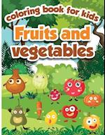 Fruits and Vegetables Coloring Book for Kids