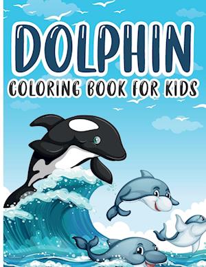 Dolphin Coloring Book for Kids