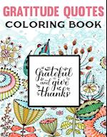 Gratitude Quotes Coloring Book