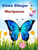 Cómo Dibujar Mariposas