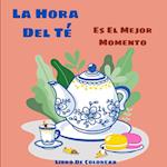 La Hora Del Té