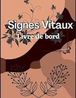 Cinquième Carnet de Signes Vitaux