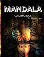 Mandala Coloring Book for Grown Ups