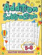 Addition and Subtraction for Kids Ages 5-8