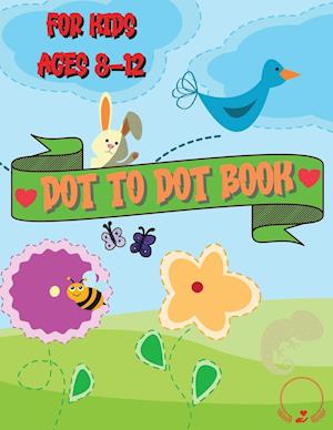 Dot to Dot Book for Kids Ages 8-12